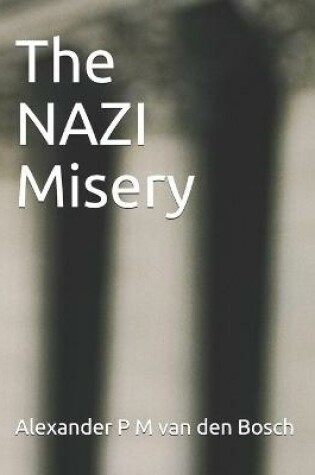 Cover of The NAZI Misery