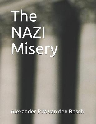 Book cover for The NAZI Misery