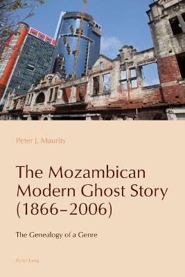 Cover of The Mozambican Modern Ghost Story (1866-2006)