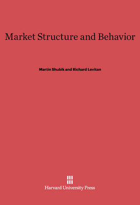 Book cover for Market Structure and Behavior