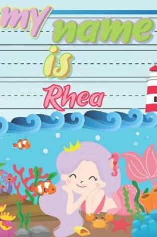 Cover of My Name is Rhea