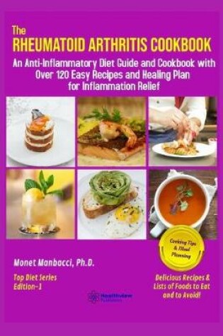Cover of The Rheumatoid Arthritis Cookbook
