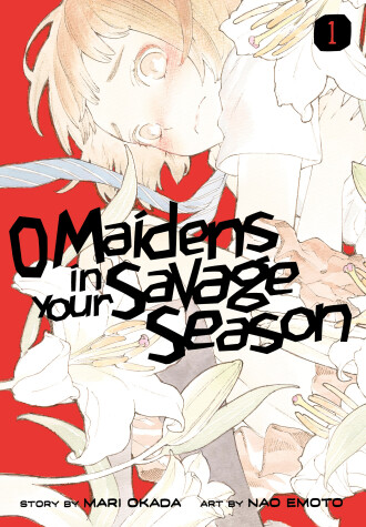 Book cover for O Maidens In Your Savage Season 1