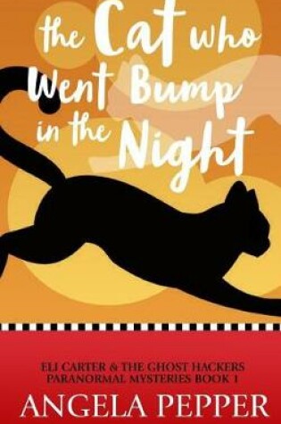 Cover of The Cat Who Went Bump in the Night