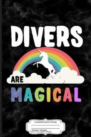 Cover of Divers Are Magical Composition Notebook