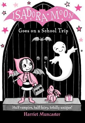 Book cover for Isadora Moon Goes on a School Trip