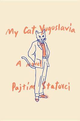 Book cover for My Cat Yugoslavia