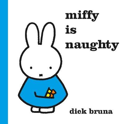 Cover of Miffy is Naughty