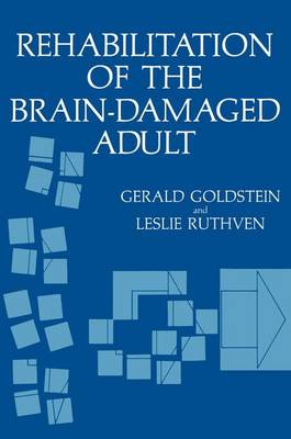 Book cover for Rehabilitation of the Brain-Damaged Adult