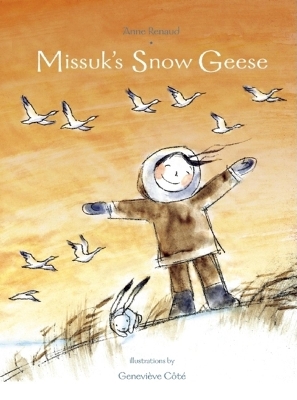 Book cover for Missuk's Snow Geese