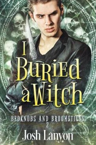 Cover of I Buried a Witch