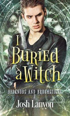 Cover of I Buried a Witch