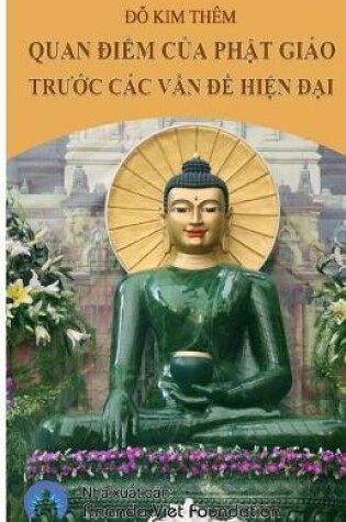 Cover of Quan Diem Cua Phat Giao Truoc Cac Van de Hien Dai