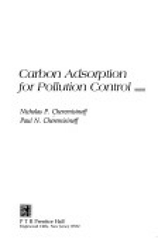 Cover of Carbon Adsorption for Pollution Control