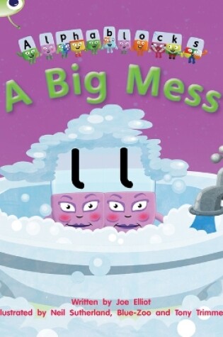 Cover of Bug Club Phonics - Phase 2 Unit 5: Alphablocks A Big Mess