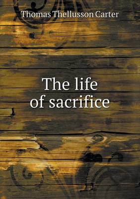 Book cover for The Life of Sacrifice