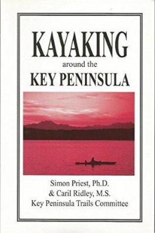 Cover of Kayaking Around the Key Peninsula