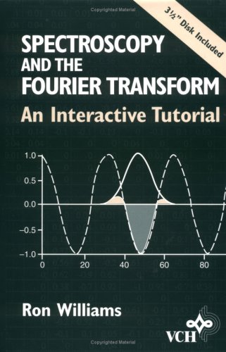 Cover of Spectroscopy and the Fourier Transform