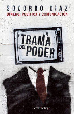 Book cover for La Trama del Poder