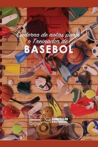 Cover of Caderno de notas para o Treinador de Basebol