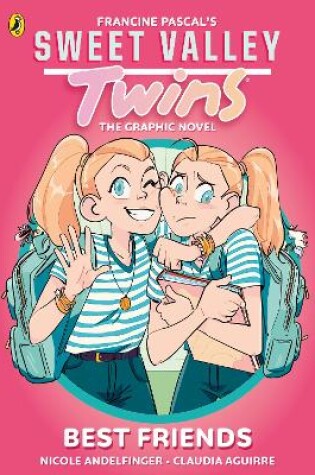 Cover of Sweet Valley Twins The Graphic Novel: Best friends