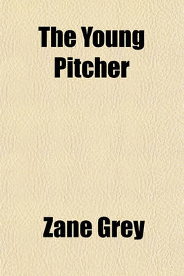 Book cover for The Young Pitcher