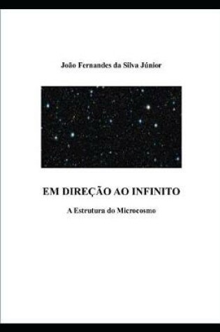 Cover of Em Direcao Ao Infinito