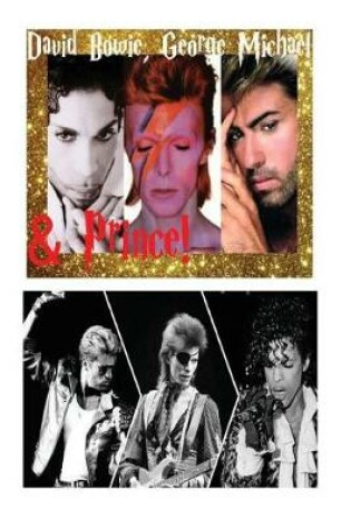 Cover of David Bowie, George Michael & Prince!