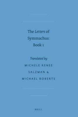 Cover of The <i>Letters</i> of Symmachus: Book 1