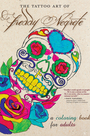 Cover of The Tattoo Art of Freddy Negrete