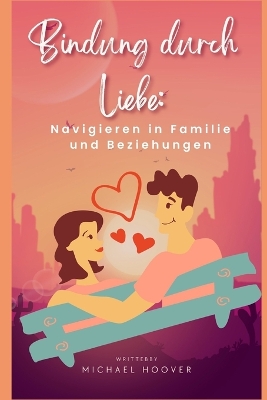 Book cover for Bindung durch Liebe