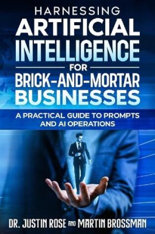 Cover of Harnessing Artificial Intelligence for Brick-and-Mortar Businesses