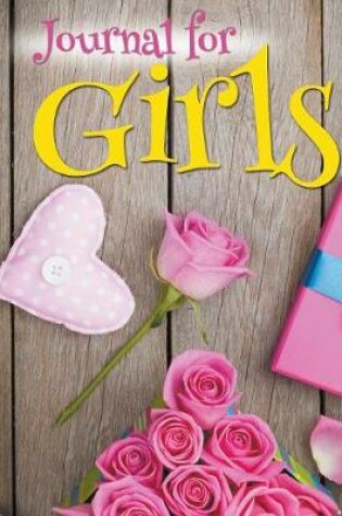 Cover of Journal For Girls