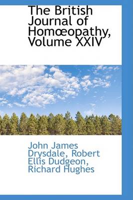 Book cover for The British Journal of Hom Opathy, Volume XXIV