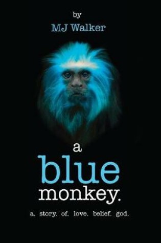 Cover of A Blue Monkey