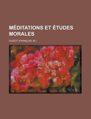 Book cover for M Ditations Et Tudes Morales