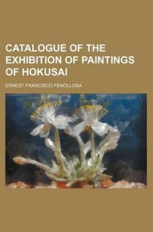 Cover of Catalogue of the Exhibition of Paintings of Hokusai