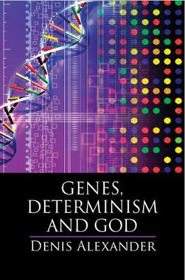 Book cover for Genes, Determinism and God