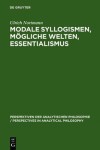 Book cover for Modale Syllogismen, Mogliche Welten, Essentialismus