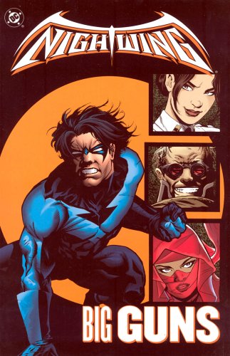 Book cover for Nightwing Big Guns