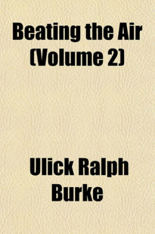 Cover of Beating the Air (Volume 2)