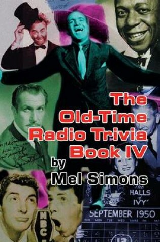 Cover of The Old-Time Radio Trivia Book IV