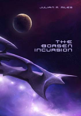 Book cover for The Borsen Incursion