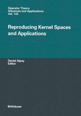 Book cover for Reproducing Kernel Spaces and Applications