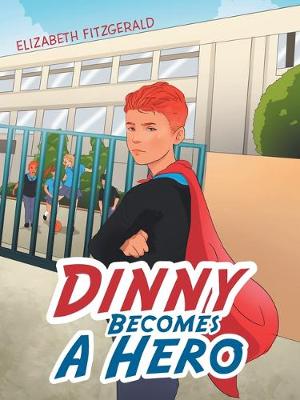 Book cover for Dinny Becomes a Hero