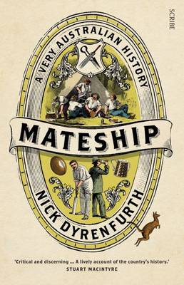 Book cover for Mateship: A Very Australian History