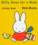 Book cover for Miffy Goes for a Walk