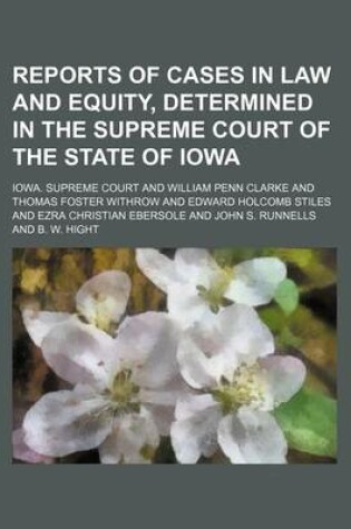 Cover of Reports of Cases in Law and Equity, Determined in the Supreme Court of the State of Iowa (Volume 56)