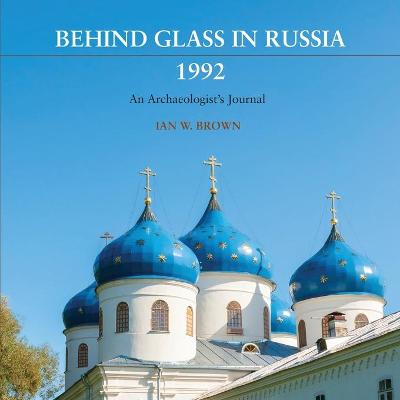 Book cover for Behind Glass in Russia, 1992