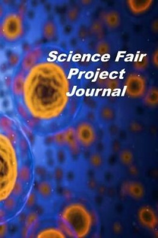 Cover of Science Fair Project Journal